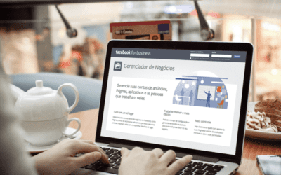 Conheça o Gerenciador de Negócios do Facebook