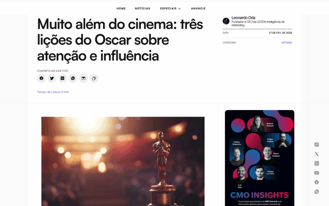 Muito além do cinema: três lições do Oscar sobre atenção e influência